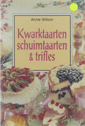 KWARKTAARTEN, SCHUIMTAARTEN EN TRIFLES - Anne Wilson