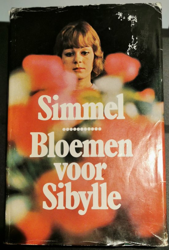 Bloemen voor sibylle - Johannes Mario Simmel