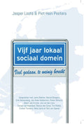 Vijf jaar lokaal sociaal domein - Piet - Hein Peeters