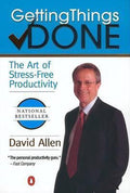 Getting Things Done - David Allen