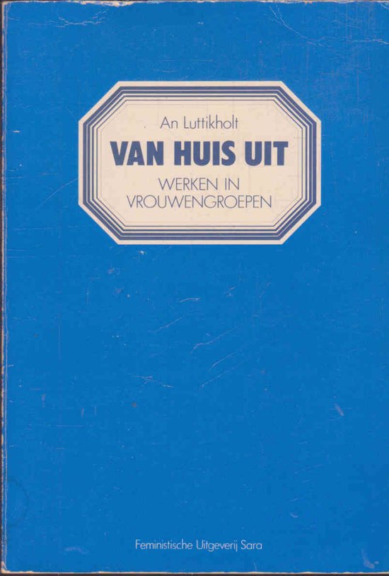 Van huis uit - An Luttikholt