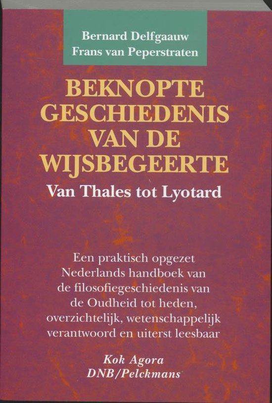 Beknopte geschiedenis van de wijsbegeerte - Bernard Delfgaauw