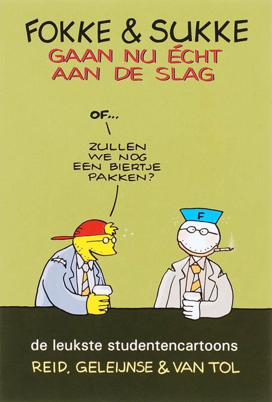 Fokke En Sukke Gaan Nu Echt Aan De Slag - John Stuart Reid, Bastiaan Geleijnse