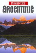 Insight guides - Argentinie - Insight Guides (Nederlandstali