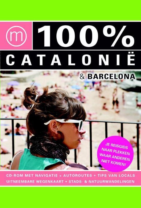 100% regiogidsen - 100% Catalonië en Barcelona - Annebeth Vis, Ferenz Jacobs