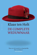 De complete weduwnaar - Klaas ten Holt