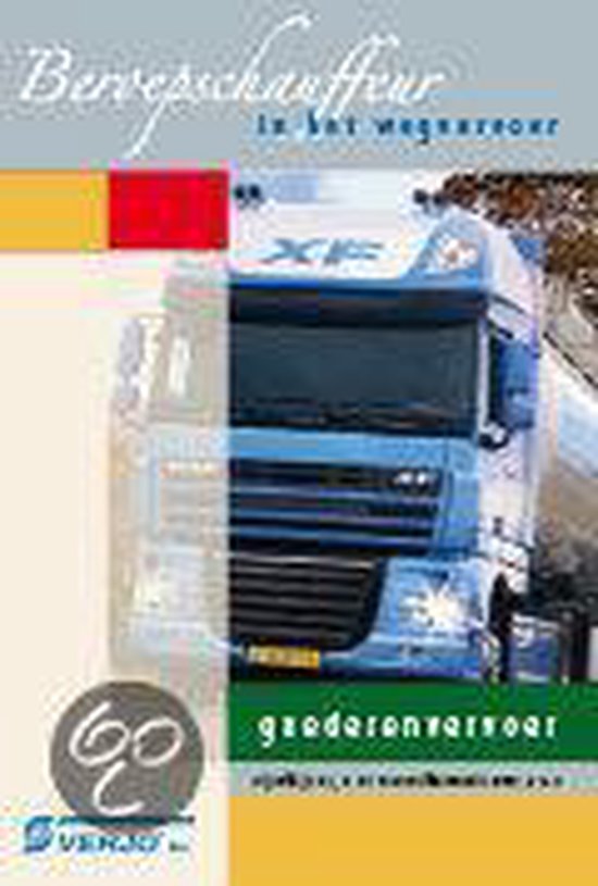 Goederenvervoer over de weg - C.G.C.P. Verstappen, B.H. van Duurling