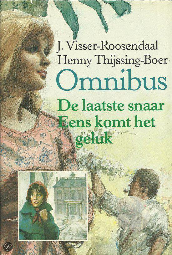 Eens komt het geluk | Jannetje Visser - Roosendaal - Jannetje Visser - roosendaal, Henny Thijssing - Boer