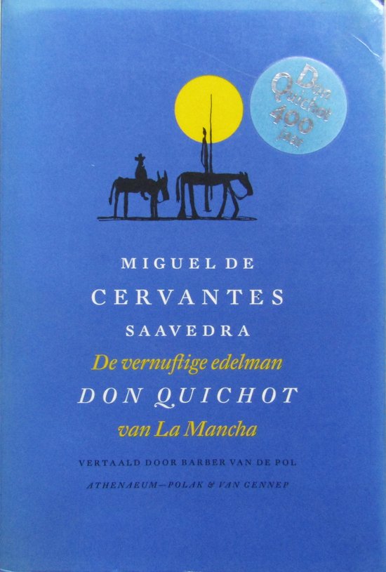 Vernuftige Edelman Don Quichot Van La Ma - Miguel de Cervantes Saavedra
