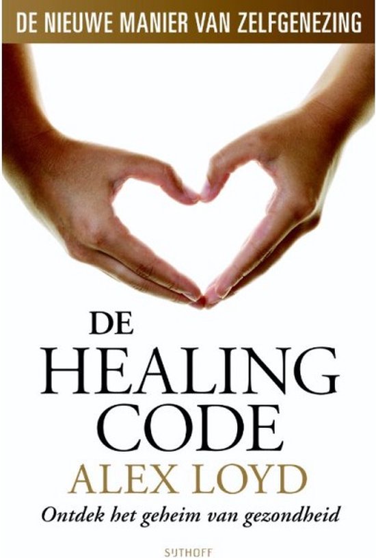 De Healing Code - Alexander Loyd