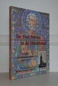 De Sint Petrus in de Sleutelstad - Wil Witte, Wilbert Hettinga