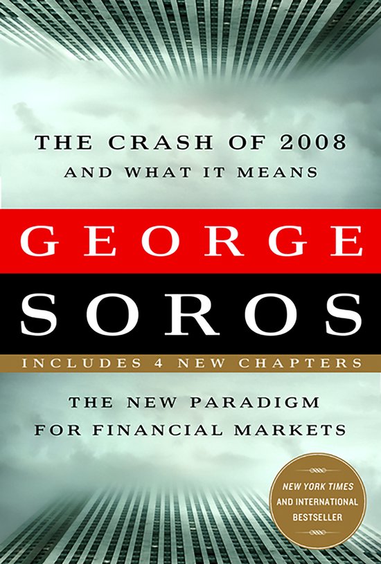 New Paradigm For Financial Markets - George Soros
