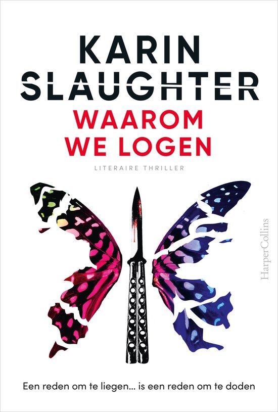 Waarom we logen - Karin Slaughter