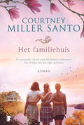 Het familiehuis - Courtney Miller Santo