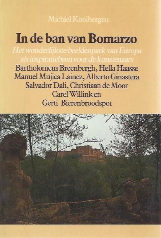 In de ban van bomarzo - Koolbergen