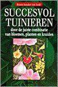 Succesvol tuinieren - Louise Riotte