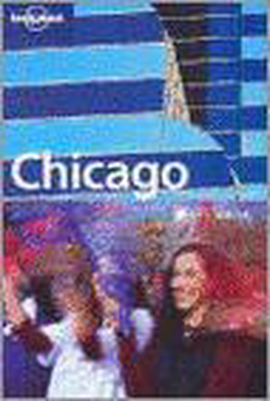Lonely Planet Chicago - Lonely Planet, Ali Lemer