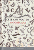Kees van - Woordguls (hardcover) - Kooten