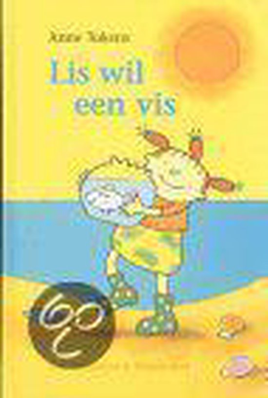 Lis Wil Een Vis - Anne Takens