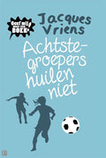 Achtste - groepers huilen niet - Jacques Vriens, Onbekend