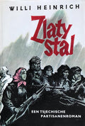 Zlaty stal - Willi Heinrich