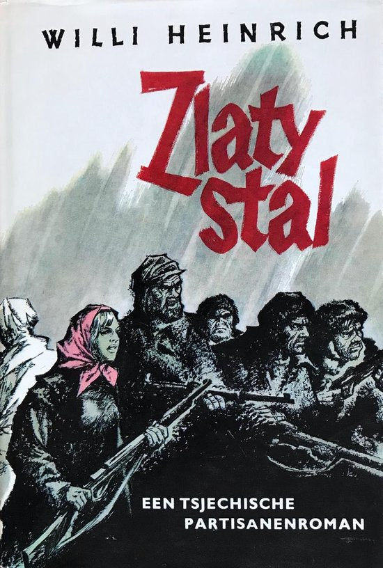 Zlaty stal - Willi Heinrich