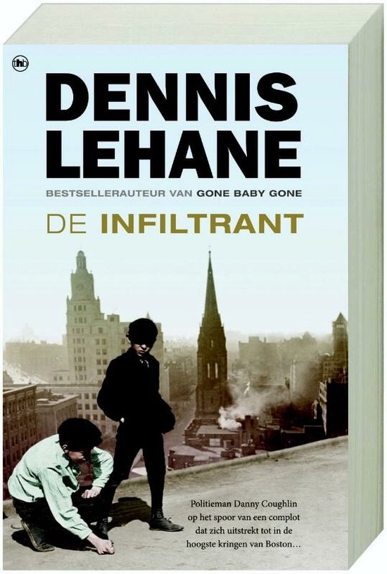 De Infiltrant - Dennis Lehane