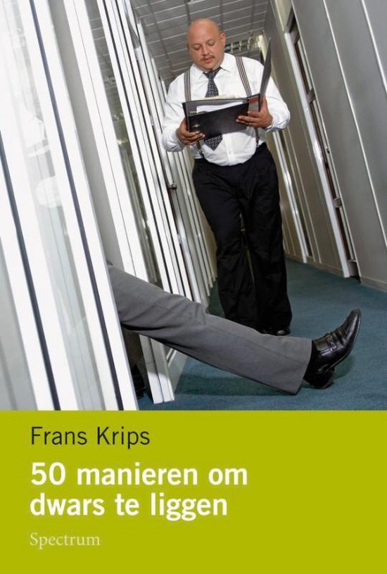 50 Manieren Om Dwars Te Liggen - F. Krips