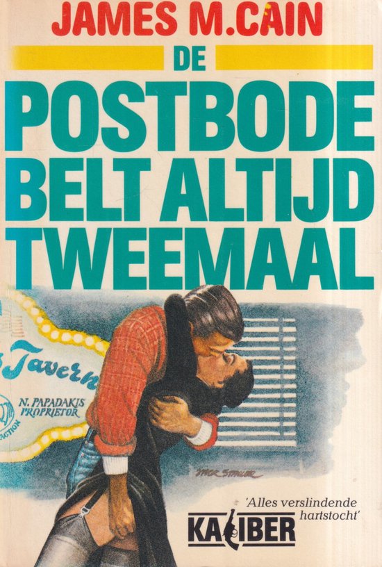 Postbode belt altijd tweemaal - James M. Cain