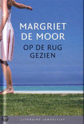 Op de rug gezien - Margriet de Moor