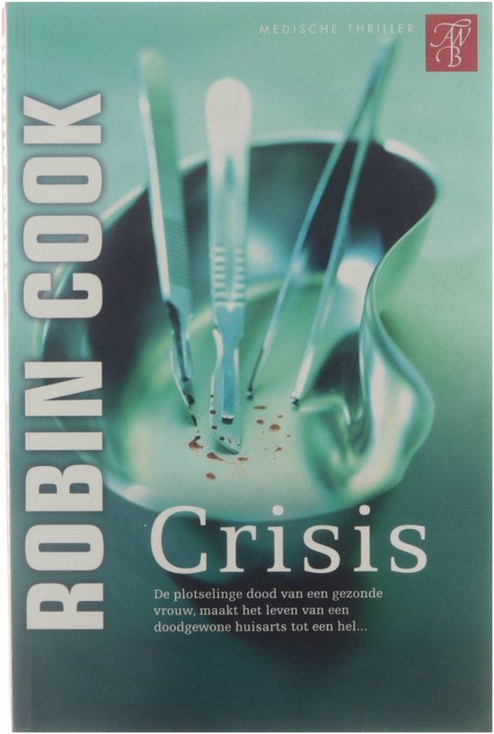 Crisis - Robin Cook, Hugo Kuipers