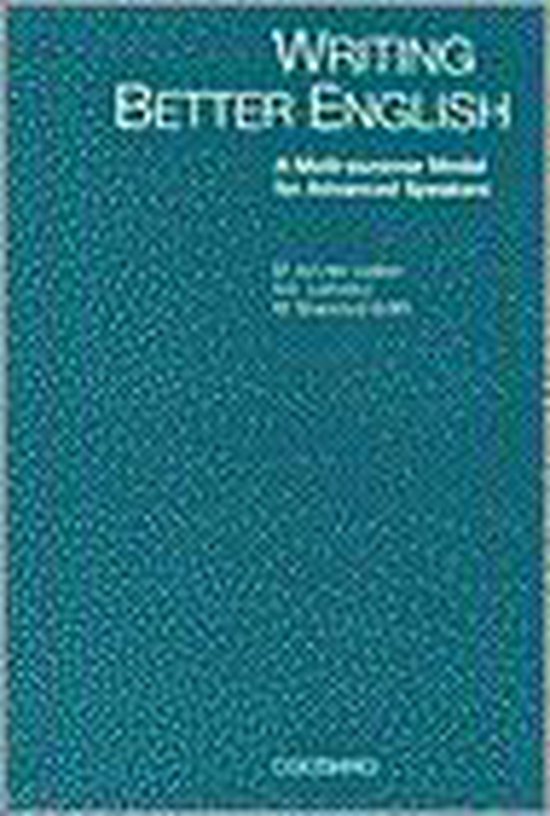 WRITING BETTER ENGLISH - Van der M Laaken, R.E. Lankamp