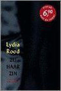 Zij haar zin : 60 erotische belevenissen - Lydia Rood