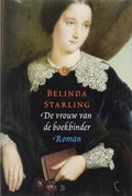 De Vrouw Van De Boekbinder - B. Starling, Belinda Starling