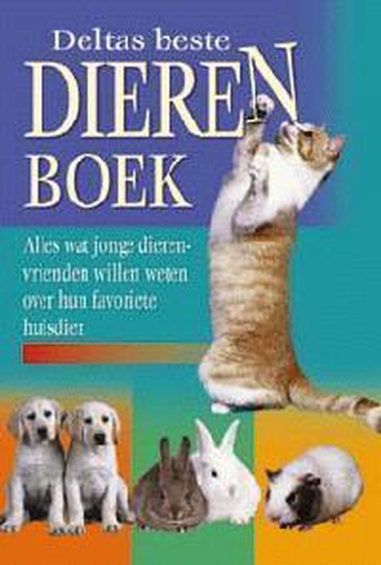 Deltas Beste Dierenboek - Onbekend