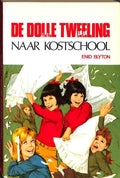 De dolle tweeling naar kostschool | - Enid Blyton