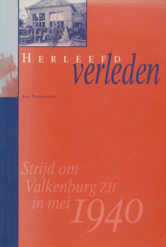 Herleefd verleden - Portengen