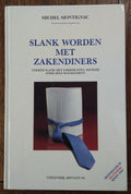 Slank worden met zakendiners