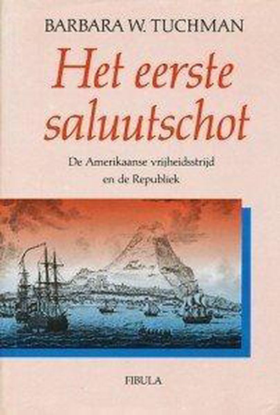 Het eerste saluutschot - Tuchman