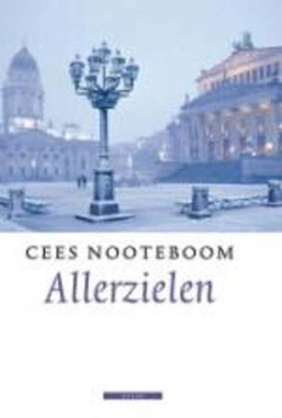 Allerzielen - Cees Nooteboom