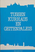 Tussen kurhaus en geitenpaleis - Toorn