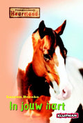 Heartland. In Jouw Heart - Lauren Brooke