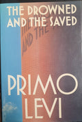 The Drowned and the Saved - Primo Levi