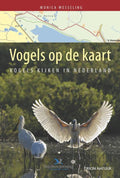 Vogels Op De Kaart - Monica Wesseling