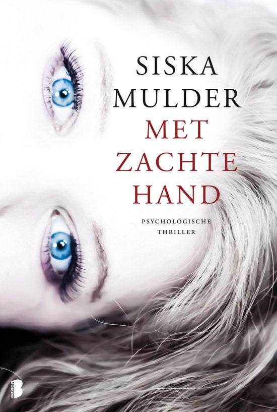 Met zachte hand - Siska Mulder