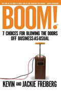 Boom! - Kevin Freiberg, Jackie Freiberg