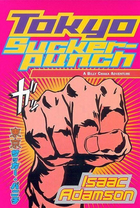 Tokyo Sucker - Punch - Isaac Adamson