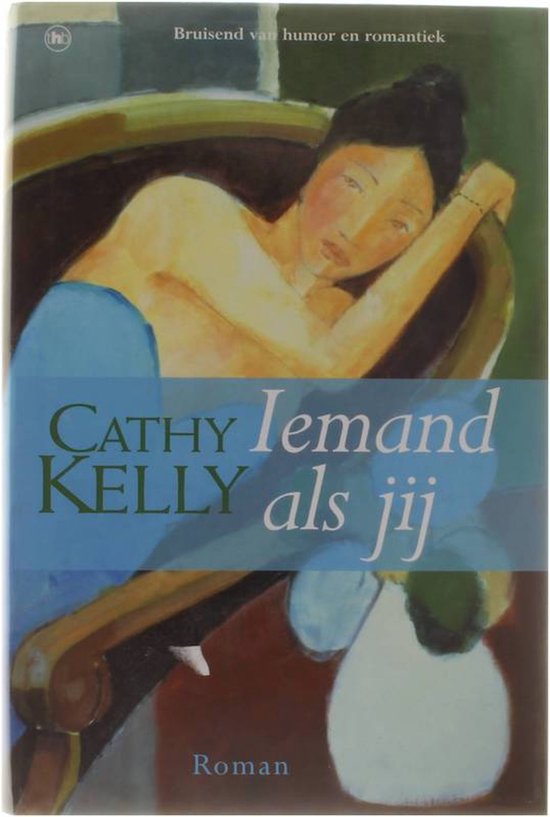 Iemand als jij. - . - Cathy Kelly