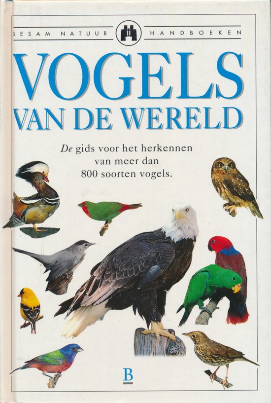 Vogels van de wereld - Colin Harrison, Alan Greensmith