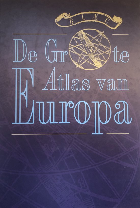 De grote atlas van Europa - Frank van Dulmen